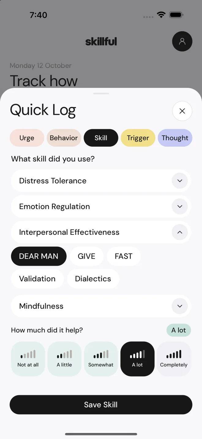 Logging a skill in Skillful: DEAR MAN selected, rated as helping a lot